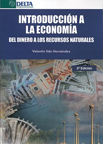 Tapa de Introducción a la economía : del dinero a los recursos naturales