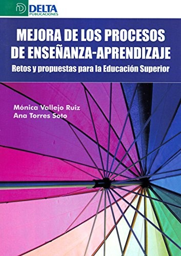 Tapa de Mejora de los procesos de enseñanza-aprendizaje: retos y propuestas para la educación superior