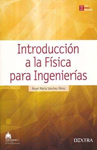 Tapa de Introducción a la física para ingenierías