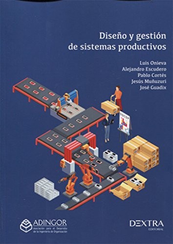 Tapa de Diseño y gestión de sistemas productivos