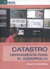 Tapa de Catastro : herramienta para el desarrollo