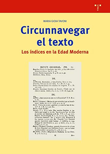 Tapa de Circunnavegar el texto : los índices en la Edad Moderna