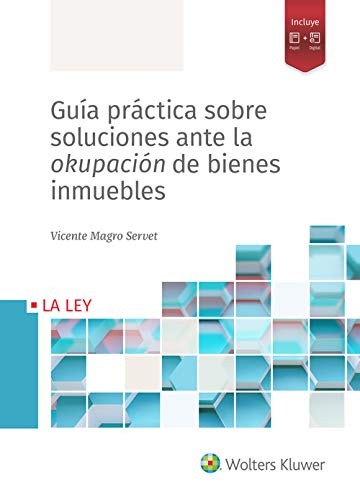 Tapa de Guía práctica sobre soluciones ante la okupación de bienes inmuebles