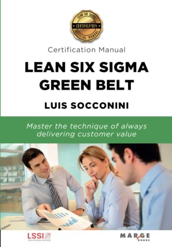 Tapa de Lean Six Sigma Green Belt : Certification Manual
