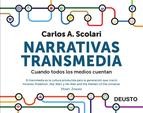 Tapa de Narrativas transmedia : cuando todos los medios cuentan