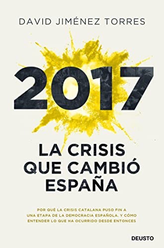 Tapa de 2017. La crisis que cambió España