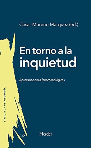 Tapa de En torno a la inquietud : aproximaciones fenomenológicas