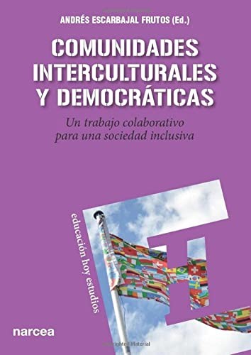 Tapa de Comunidades interculturales y democráticas : un trabajo colaborativo para una sociedad inclusiva
