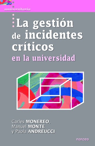 Tapa de La gestión de incidentes críticos en la universidad