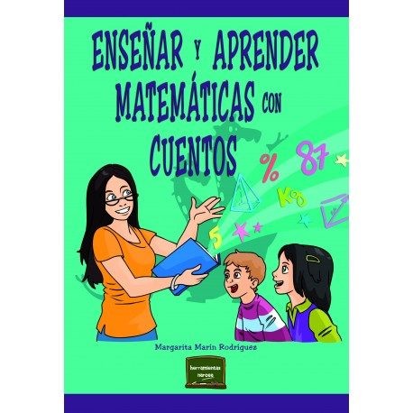 Tapa de Enseñar y aprender matemáticas con cuentos