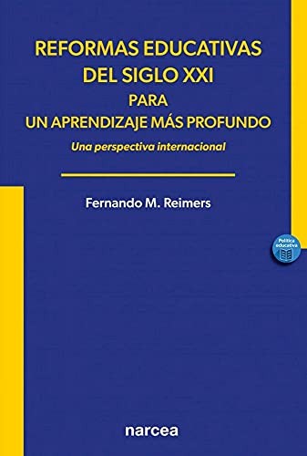 Tapa de Reformas educativas del siglo XXI : para un aprendizaje más profundo
