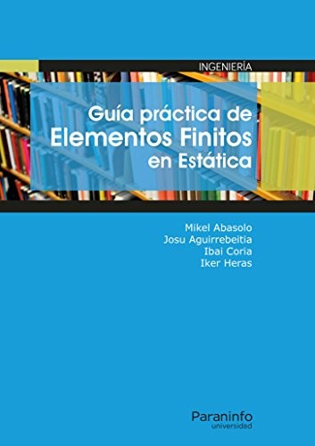 Tapa de Guía práctica de elementos finitos en estática