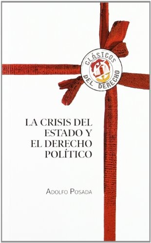 Tapa de La crisis del Estado y el derecho político
