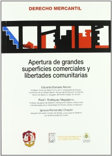 Tapa de Apertura de grandes superficies comerciales y libertades comunitarias