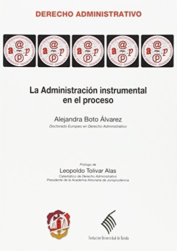 Tapa de La administración instrumental en el proceso
