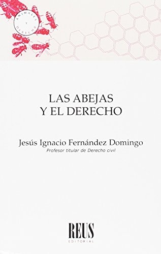 Tapa de Las abejas y el derecho