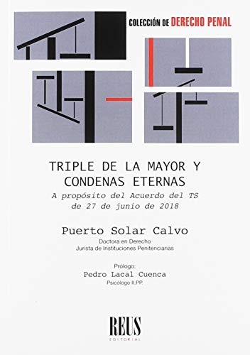 Tapa de Triple de la mayor y condenas eternas : a propósito del Acuerdo del TS de 27 de junio de 2018