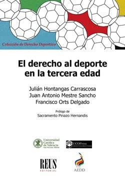 Tapa de El derecho al deporte en la tercera edad