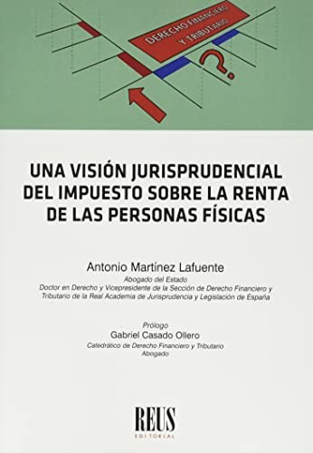 Tapa de Una visión jurisprudencial del impuesto sobre la renta de las personas físicas