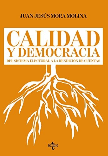 Tapa de Calidad y democracia : del sistema electoral a la rendición de cuentas