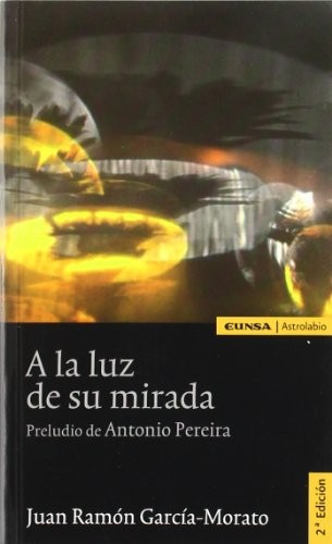 Tapa de A la luz de su mirada