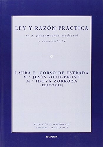 Tapa de Ley y razón práctica en el pensamiento medieval y renacentista