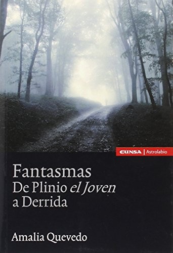 Tapa de Fantasmas : de Plinio el Joven a Derrida