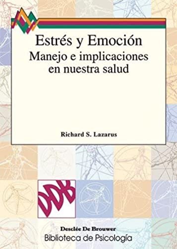 Tapa de Estrés y emoción manejo e implicaciones en nuestra salud.