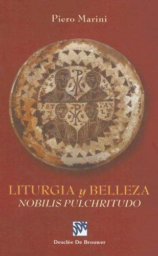 Tapa de Liturgia y belleza nobilis pulchritudo