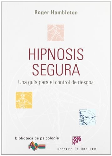 Tapa de Hipnosis segura: guía para el control de riesgos