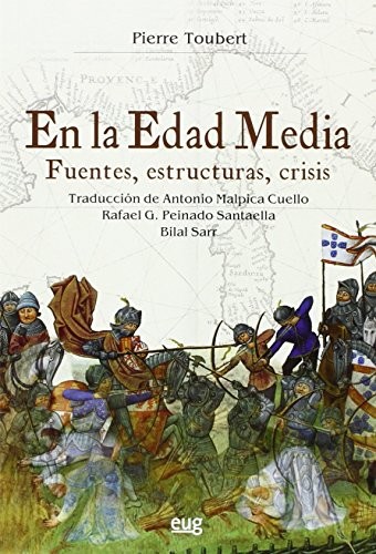 Tapa de En la Edad Media : fuentes, estructuras, crisis