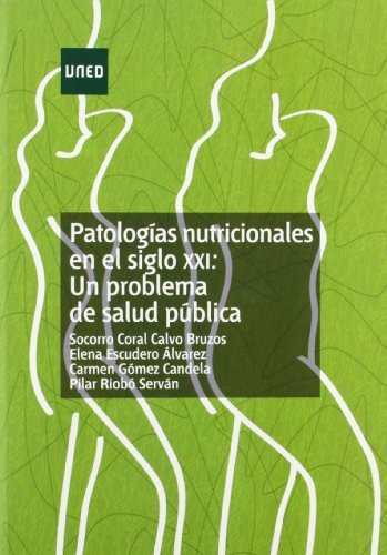 Tapa de Patologías nutricionales en el siglo XXI : un problema de salud pública