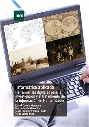 Tapa de Informática aplicada : herramientas digitales para la investigación y el tratamiento de la información en humanidades