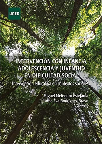 Tapa de Intervención con infancia, adolescencia y juventud en dificultad social : intervención educativa en contextos sociales