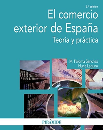 Tapa de El comercio exterior de España : teoría y práctica