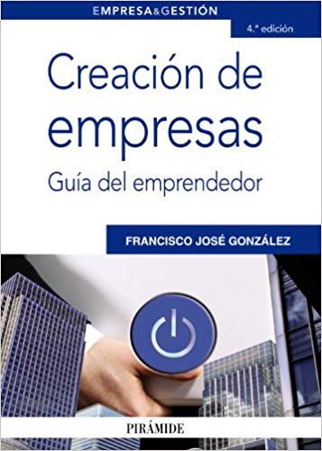 Tapa de Creación de empresas : guía del emprendedor