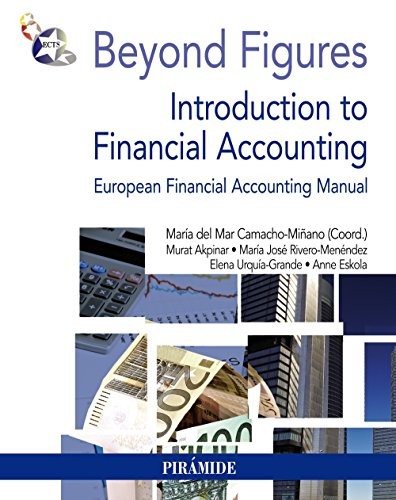 Tapa de Beyond figures : introduction to financial accounting : European financial accounting manual