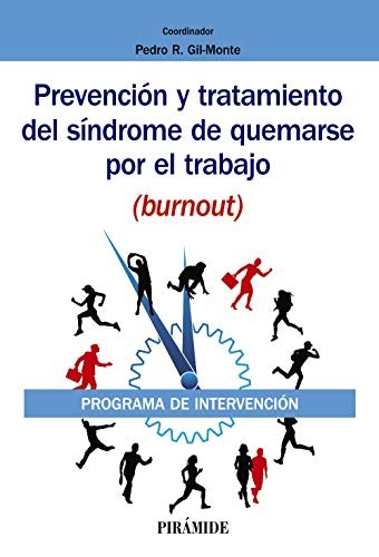 Tapa de Prevención y tratamiento del síndrome de quemarse por el trabajo (burnout) : programa de intervención