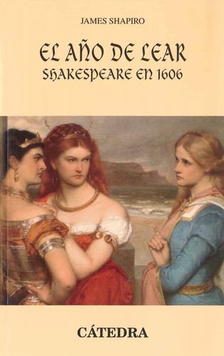 Tapa de El año de Lear : Shakespeare en 1606