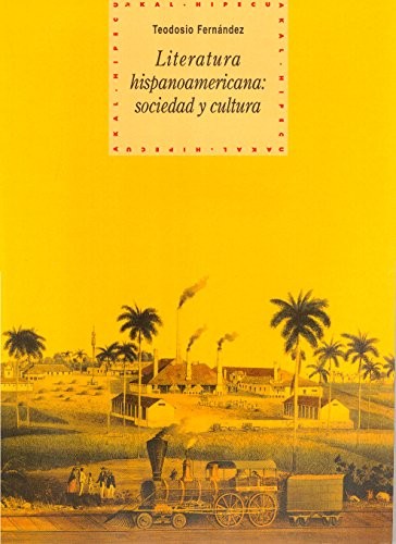 Tapa de Literatura hispanoamericana : sociedad y cultura