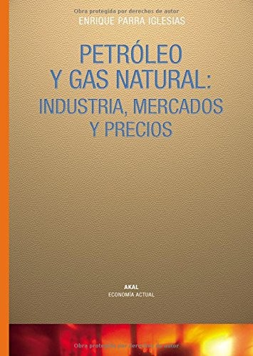 Tapa de Petróleo y gas natural industria, mercados y precios