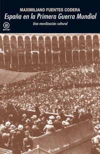 Tapa de España en la primera guerra mundial : una movilización cultural
