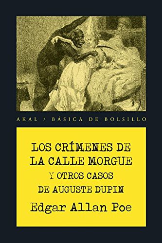 Tapa de Los crímenes de la calle Morgue y otros casos de Auguste Dupin