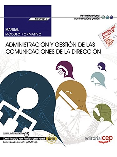 Tapa de Administración y gestión de las comunicaciones de la dirección : MF0982_3