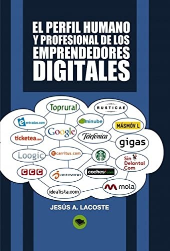 Tapa de El perfil humano profesional de los emprendedores digitales