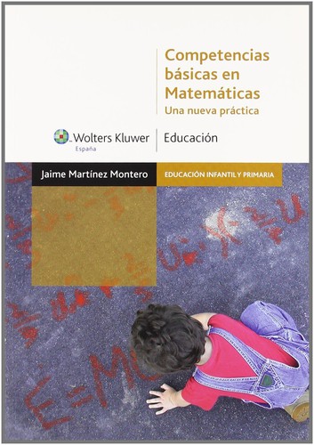 Tapa de Competencias básicas en matemáticas : una nueva práctica