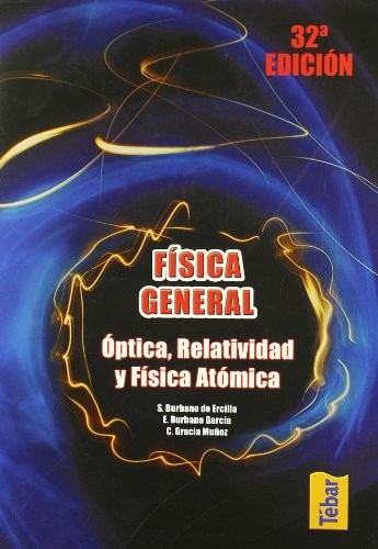 Tapa de Física general. Óptica, relatividad y Física atómica