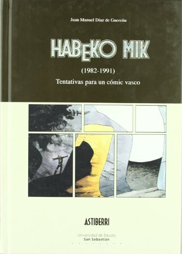 Tapa de Habeko Mik (1982-1991) tentativas para un cómic vasco