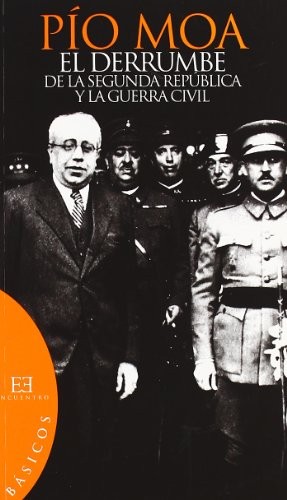 Tapa de El derrumbe de la Segunda República y la Guerra Civil