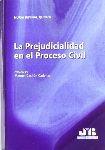 Tapa de La prejudicialidad en el proceso civil